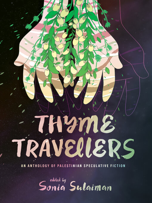 Title details for Thyme Travellers by Sonia Sulaiman - Available